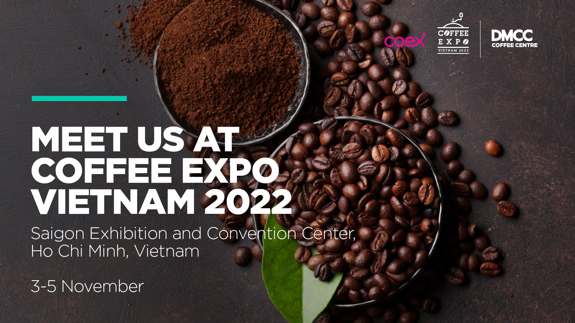 COFFEE EXPO 2022 Nhà tài trợ kim cương DMCC Coffee Centre Coffee